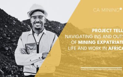 Project TELL: Navigating Ins and Outs of Mining Expatriate Life and Work in Africa