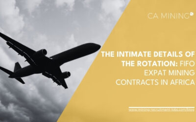 The Intimate details of the Rotation: FIFO Expat Mining Contract in Africa